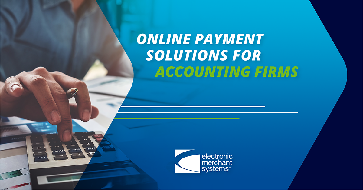 Secure Solutions for Accounting Firms: Accept Tax Prep Payments Online